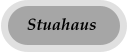 Stuahaus